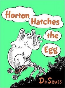 Dr. Seuss Horton Hatches the Egg